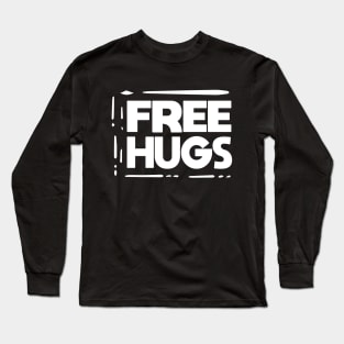 Free Hugs Long Sleeve T-Shirt